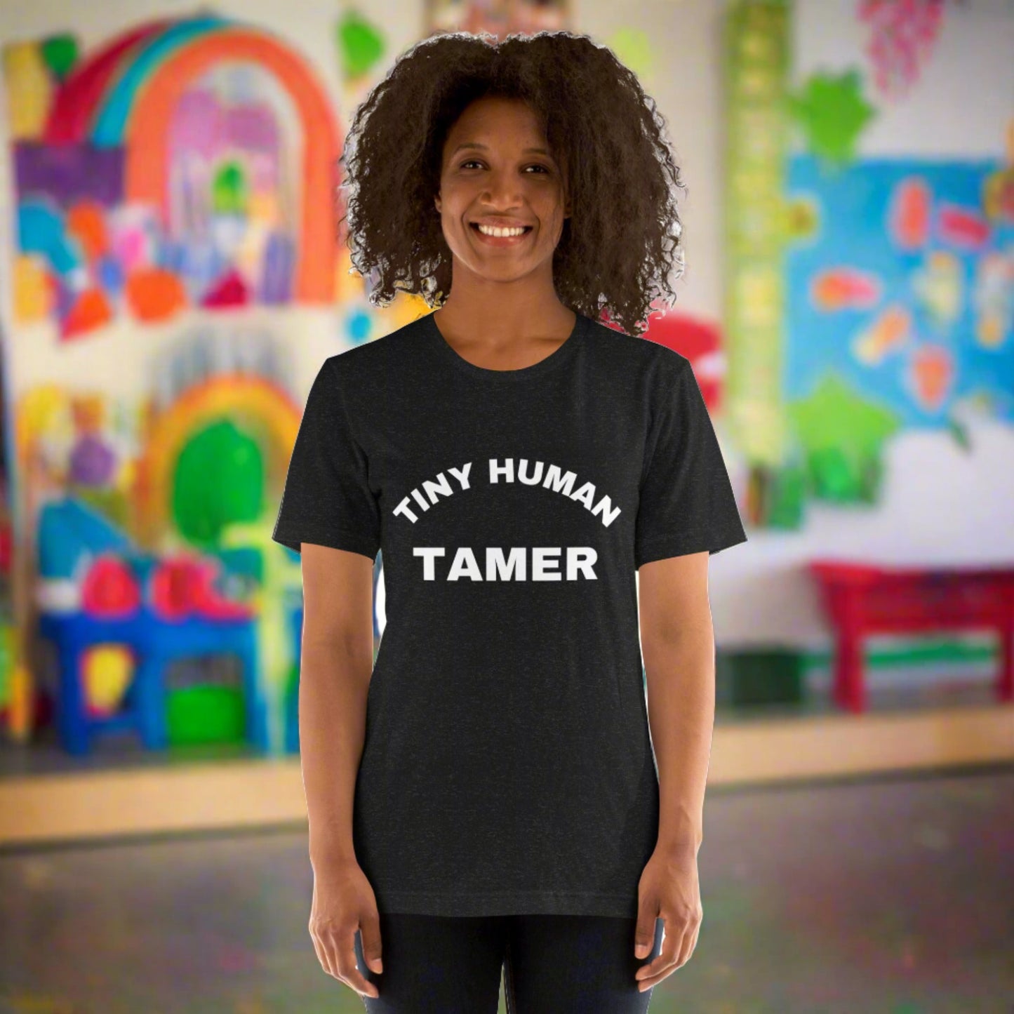 Tiny Human Tamer